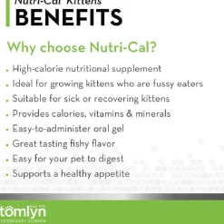 Tomlyn Nutri-Cal Gel Tuna Flavored High Calorie Nutritional Supplement for Kittens (4.25 oz)